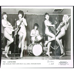 LADYBIRDS The Worlds first and only All-Girl Topless Band (Voss Enterprises Inc. Promo Photo) 60's bay-area US Garage-cover-band